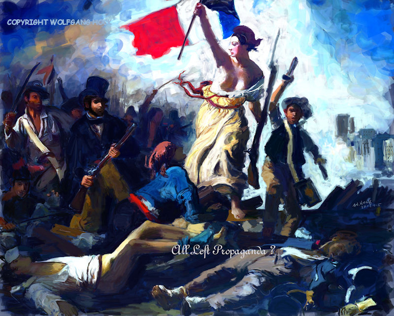 All Left Propaganda ? Alles Linke Meinungsmache ?  2018   After Delacroix Nach Delacroix Handmade digital painting on canvas 150 x 120 cm (215 megapixel)